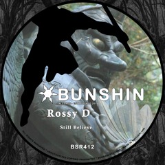 Rossy D - Still Believe (FREE DOWNLOAD)