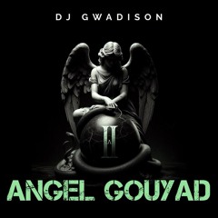 ANGEL GOUYAD