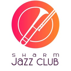 Sharm Jazz Club Vol.1