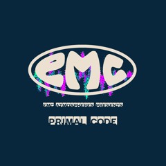 E.M.C. atmospheres - Primal Code