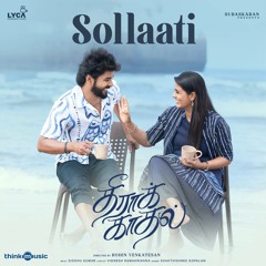 Sollaati (From "Theera Kaadhal")