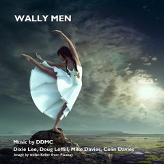 WALLY MEN - DDMC - DIXIE DOUG MIKE COLIN