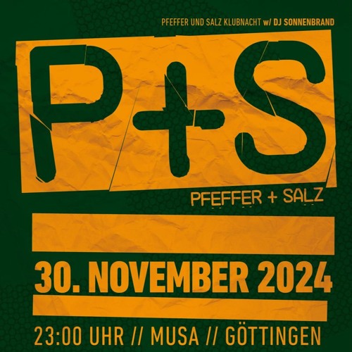 P+S Klubnacht w/ Dj Sonnenbrand - Dj Sonnenbrand