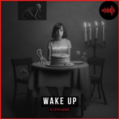 4LPH40NE - Wake Up [CP-0006]