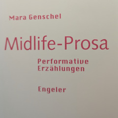 Die Parlamentspoet*in als Krisenprosaistin. Mara Genschels "Midlife-Prosa" ist längst da