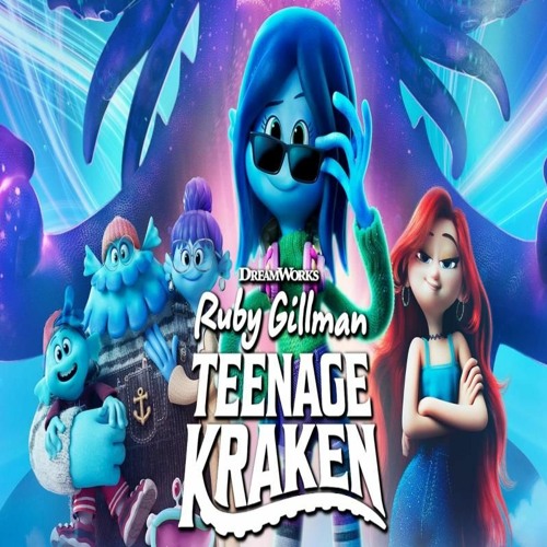 Stream episode Ruby Gillman, Teenage Kraken 2023 Full Movie 4K Best ...