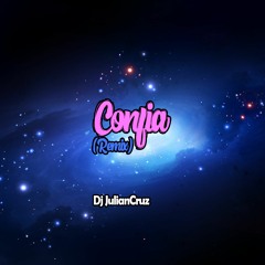 CONFIA (Remix) - Sech, Daddy Yankee - DJ JulianCruz