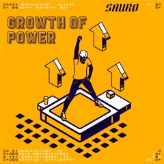 Growth Of Power - Sauro