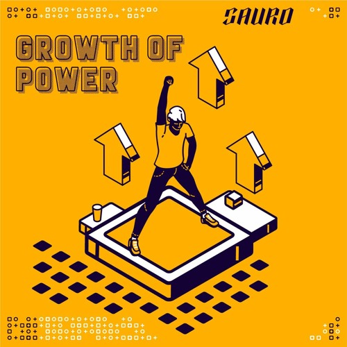 Growth Of Power - Sauro