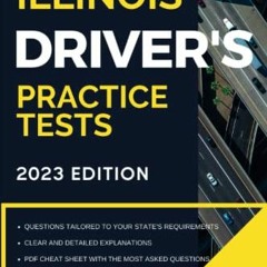 ( sdL ) Illinois Driver’s Practice Tests: + 360 Driving Test Questions To Help You Ace Your DMV Ex