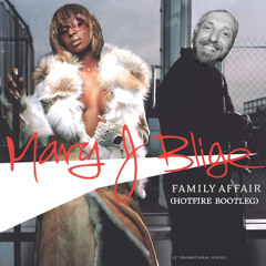 Family Affair (Hotfire Bootleg)