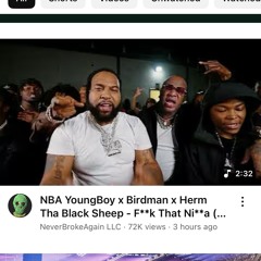 NBA Youngboy x Birdman x Herm The Black Sheep- F**k Ni**a