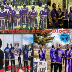 Prophets On Da Block