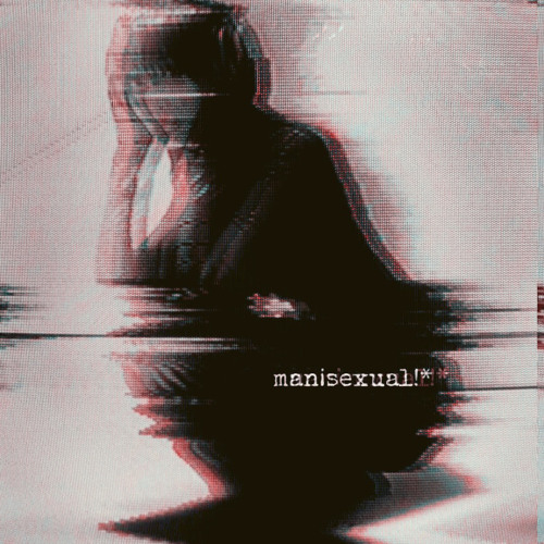 manisexual!* (prod. keykelly)