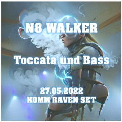 Toccata und Bass - N8WALKER - techno set