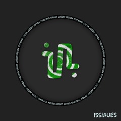 Jason Detox - LICK IT KICK IT (Original Mix) - ISS109