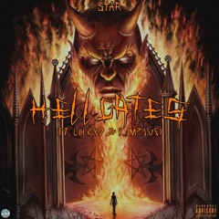 HELL GATES FT LIH RED,BORN$TARRR & RAMPAGE