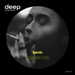 Sanula - Healing You (Original Mix) DHN380