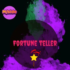 Mside fortune teller prodby Morningside beats.mp3