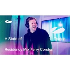 Ferry Corsten - ASOT 1250 Residency Mix