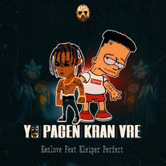 YO PA GEN KRAN VRE - Kenlove Feat Kleiper Perfect
