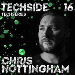 CHRIS NOTTINGHAM - TECHSERIES 016