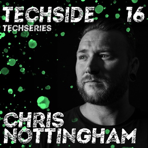 CHRIS NOTTINGHAM - TECHSERIES 016
