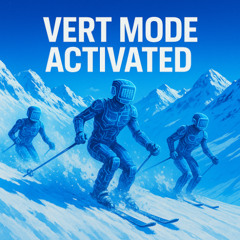 Alaska: Vert Mode Activated