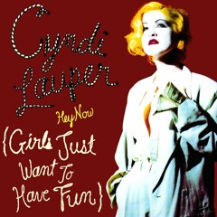 Cyndi Lauper Da Guetto - Girls Just Wanna Have Fun (Léo Nantes Mash's) FREE DOWNLOAD