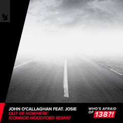 John O'Callaghan feat. Josie - Out Of Nowhere (Extended Mix)