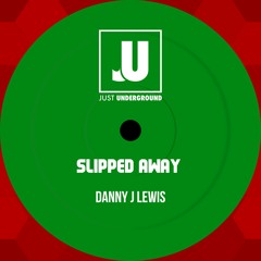 Slipped Away (Radio Edit)