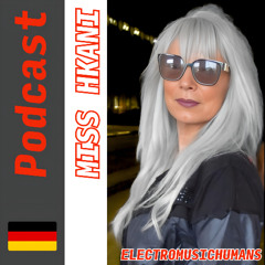 Miss Hakani - Podcast #001