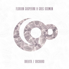 Florian Gasperini & Greg Ochman - Breath