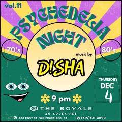 PSYCHEDELIA vol.11 (80's edition) | live | The Royale | San Francisco | 12.18.25