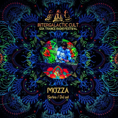 Mozza - Intergalactic Cult Radio Festival (2020)