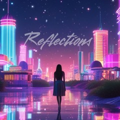 Reflections [EDIT]