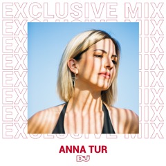 Anna Tur mix exclusivo para DJ MAG ES