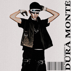 Dura Monté - tapestry [produced. kyle countuh]
