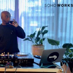DJ Wells P x  Soho Works