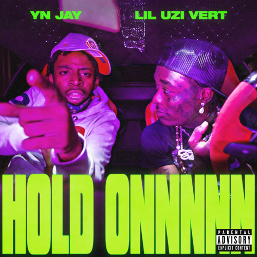 HOLD ONNNNN (coochie man 2) (feat. Lil Uzi Vert)