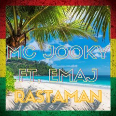 MC JOOKY(CZ) Ft. EMAJ(UK) - RASTAMAN (Prod. by Killah Beats)/2020/