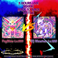 PsyMew Lv.999 VS DJ Mew✞wo Lv.100  -Psychedelic Pokemon Battle-