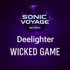 PREMIERE: Deelighter - Wicked Game