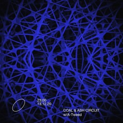 COAL & ASH CIRCUIT w/A-Tweed #3 @ Radio Alhara [13th December 2020]