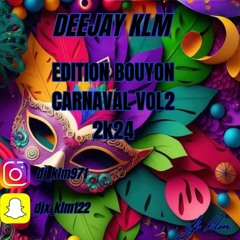 ÉDITION BOUYON CARNAVAL VOL2 2K24🔥⚡️