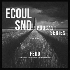 ECOUL SND Podcast Series - Fedo
