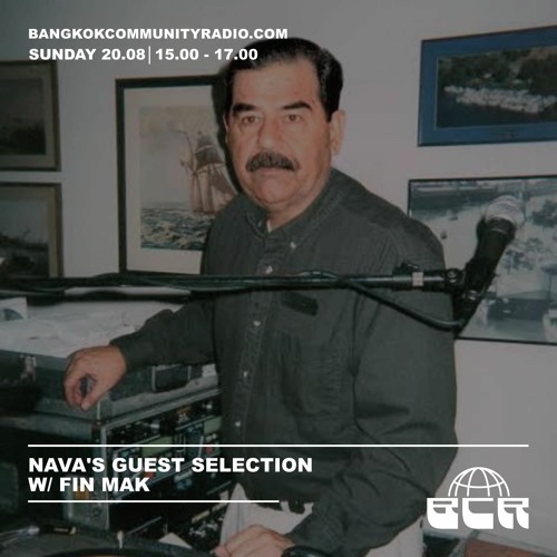Nava's Guest Selection w/ Fin Mak - 20th August 2023