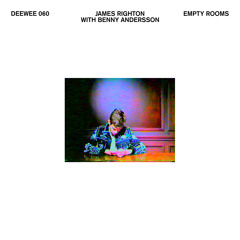 James Righton - Empty Rooms (feat. Benny Andersson)