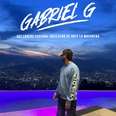 Gabriel G @Lovers Festival 2024 Club de Golf La Macarena