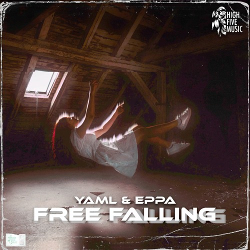 Yaml & Eppa - Free Falling